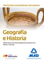 PROFESORES DE ENSEÑANZA SECUNDARIA GEOGRAFÍA E HISTORIA. PROPUESTA DE PROGRAMACION DIDACTICA PARA 4O ESO | 9788414219010 | GARCIA LUCAS, ISABEL/GARCIA LUCAS, PILAR/MORENO CANTAERO, RAMÓN