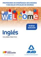 CUERPO DE PROFESORES DE ENSEÑANZA SECUNDARIA Y EEOOII INGLÉS. VOLUMEN PRÁCTICO | 9788414209745 | GONZALEZ GONZALEZ, PALOMA