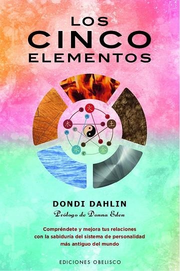 LOS CINCO ELEMENTOS. | 9788491113829 | DAHLIN, DONDI