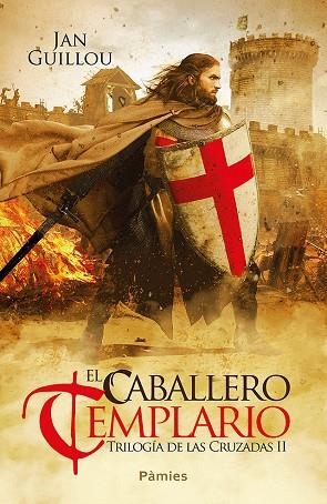 EL CABALLERO TEMPLARIO. TRILOGIA DE LAS CRUZADAS 2 | 9788416970841 | GUILLOU, JAN