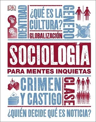 SOCIOLOGÍA PARA MENTES INQUIETAS | 9780241326862