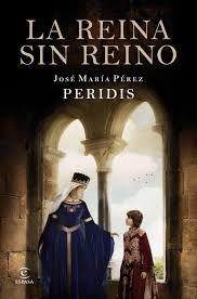 LA REINA SIN REINO. PERIDIS | 9788467051100