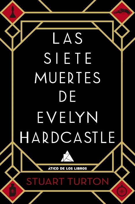 LAS SIETE MUERTES DE EVELYN HARDCASTLE | 9788416222810 | TURTON, STUART