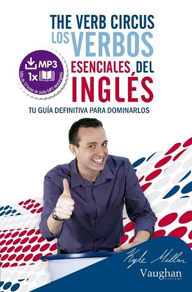 LOS VERBOS ESENCIALES EN INGLES | 9788492879540 | KYLE MILLAR