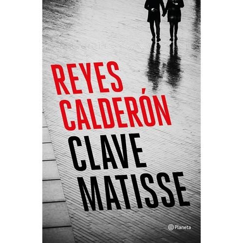 CLAVE MATISSE | 9788408194392 | CALDERÓN, REYES