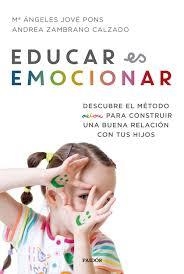 EDUCAR ES EMOCIONAR, METODO AEIOU.... | 9788449334948 | JOVÉ PONS, Mª ÁNGELES/ZAMBRANO CALZADO, ANDREA