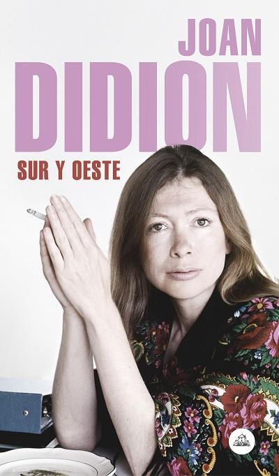 SUR Y OESTE | 9788439734796 | DIDION, JOAN