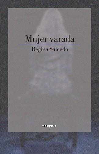 LA MUJER VARADA | 9788417318178 | SALCEDO,REGINA