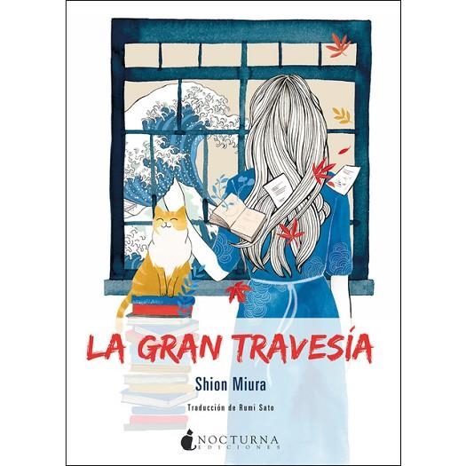 LA GRAN TRAVESÍA | 9788416858712 | MIURA, SHION