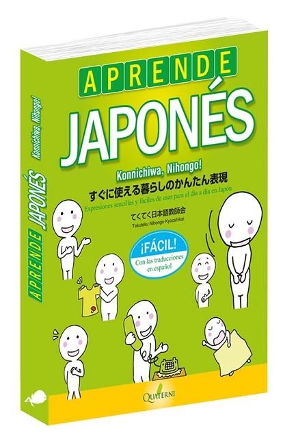 APRENDE JAPONÉS FÁCIL. KONNICHIWA, NIHONGO! | 9788494829284 | TEKUTEKU NIHONGO KYOOSHIKAI