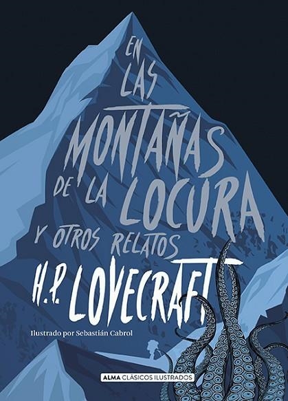 EN LAS MONTAÑAS DE LA LOCURA Y OTROS RELATOS  | 9788417430047 | LOVECRAFT, H.P.