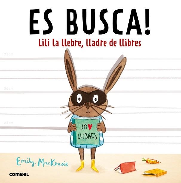 ES BUSCA LILI LA LLEBRE, LLADRE DE LLIBRES | 9788491010432 | MACKENZIE, EMILY