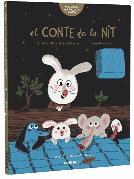 EL CONTE DE LA NIT+ADHESIUS | 9788491014065 | GILLOT,LAURENCE/THOMINR,PHILIPPR/BOUTAVANT,MARC