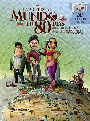 LA VUELTA AL MUNDO EN 80 DÍAS. LIBRO-JUEGO REALIDAD VIRTUAL | 9788434213937 | VERNE, JULIO