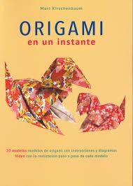 ORIGAMI EN UN INSTANTE | 9788416279999