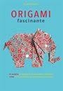 ORIGAMI FASCINANTE | 9788416279982