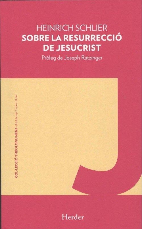 SOBRE LA RESURRECIO DE JESUCRIST | 9788425441400 | SCHLIER, HEINRICH