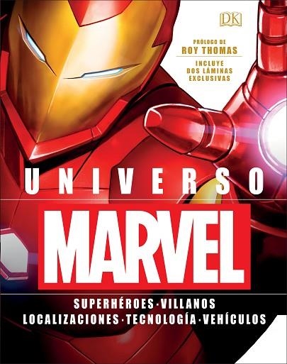 UNIVERSO MARVEL. SUPERHÉROES. VILLANOS. LOCALIZACIONES. TECNOLOGÍA. VEHÍCULOS. | 9780241353073