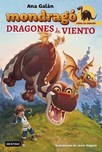  DRAGONES DE VIENTO.MONDRAGO | 9788408194996 | GALÁN, ANA