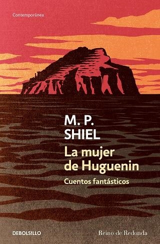 LA MUJER DE HUGUENIN. CUENTOS FANTASTICOS | 9788466344982 | SHIEL, M.P.