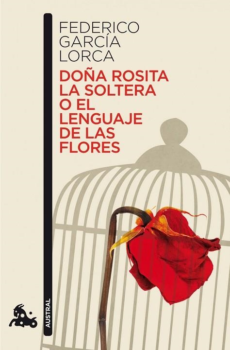 DOÑA ROSITA LA SOLTERA O EL LENGUAJE DE LAS FLORES | 9788467036305 | GARCÍA LORCA, FEDERICO