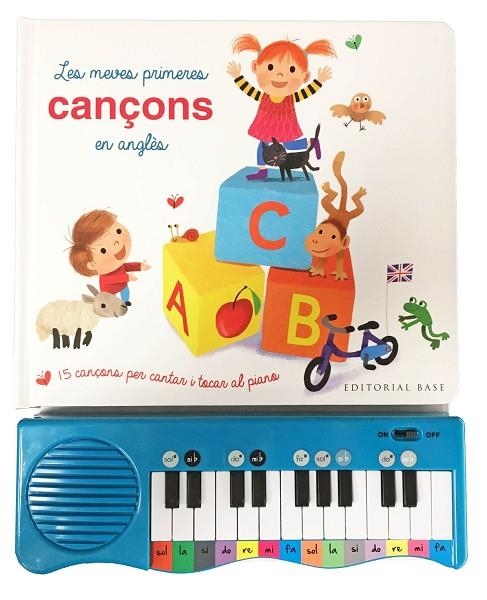 LES MEVES PRIMERES CANÇONS EN ANGLÈS. 15 CANÇONS PER CANTAR I TOCAR AL PIANO | 9788417183752 | BRAUN, SÉBASTIEN