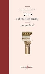 QUINX O EL RELATO DEL ASESINO. EL QUINTETO DE AVIÑON 5 | 9788435010368 | DURRELL,LAWRENCE