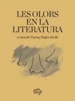 LES OLORS EN LA LITERATURA | 9788494829918 | PAGES JORDA,VICENÇ