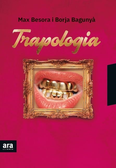 TRAPOLOGIA. AIXÒ VA D'ACTITUD | 9788416915811 | BESORA I MASCARELLA, MAX/BAGUNYÀ I COSTAS, BORJA