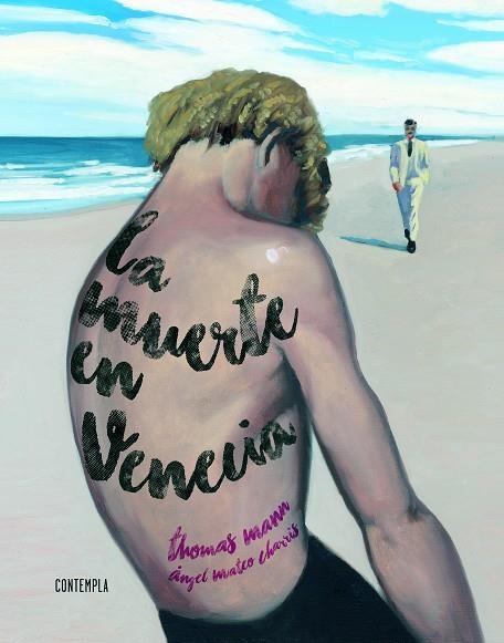 LA MUERTE EN VENECIA | 9788414005583 | MANN, THOMAS/MAREO CHARRIS,ANGEL