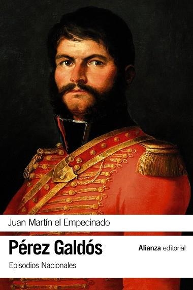 JUAN MARTÍN EL EMPECINADO EPISODIOS NACIONALES 9  PRIMERA SERIE | 9788491047315 | PÉREZ GALDÓS, BENITO