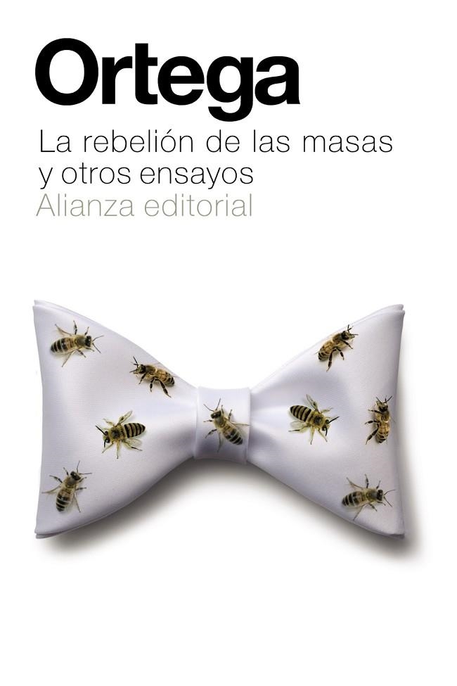 LA REBELIÓN DE LAS MASAS Y OTROS ENSAYOS | 9788420686073 | ORTEGA Y GASSET, JOSÉ