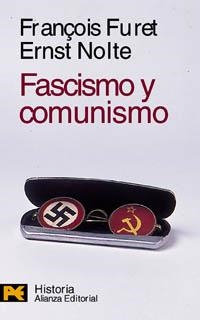 FASCISMO Y COMUNISMO | 9788420635316 | FURET, FRANÇOIS/NOLTE, ERNST