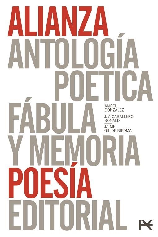 POESÍA - ESTUCHE (ANTOLOGIA POETICA, ANTOLOGIA POETICA, FABULA Y MEMORIA: ANTOLOGIA EN PROSA Y VERSO) | 9788491813316 | CABALLERO BONALD, JOSÉ MANUEL/GONZÁLEZ, ÁNGEL/GIL DE BIEDMA, JAIME