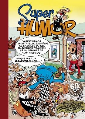 SÚPER HUMOR MORTADELO Y FILEMON 31 | 9788402421852 | IBÁÑEZ, FRANCISCO