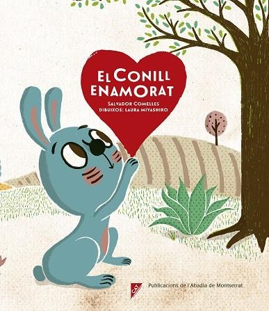 EL CONILL ENAMORAT | 9788491910244 | COMELLES GARCIA, SALVADOR