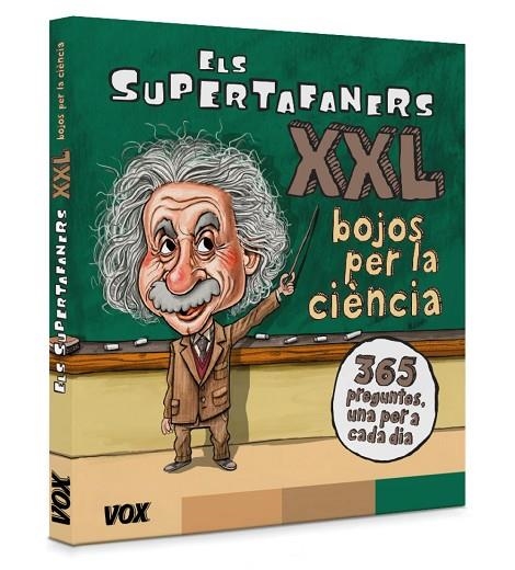 ELS SUPERTAFANERS XXL. BOJOS PER LA CIÈNCIA! 365 PREGUNTES..... | 9788499743028 | VOX EDITORIAL