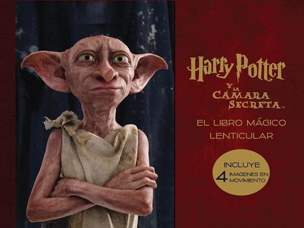 HARRY POTTER Y LA CÁMARA SECRETA. EL LIBRO MÁGICO LENTICULAR | 9788893672580