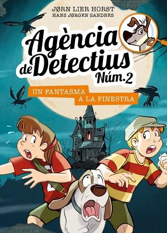 UN FANTASMA A LA FINESTRA. AGÈNCIA DE DETECTIUS NÚM. 2  | 9788424663636 | HORST, JORN LIER