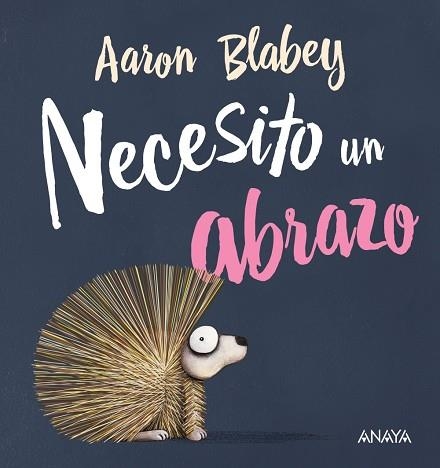 NECESITO UN ABRAZO | 9788469847053 | BLABEY, AARON