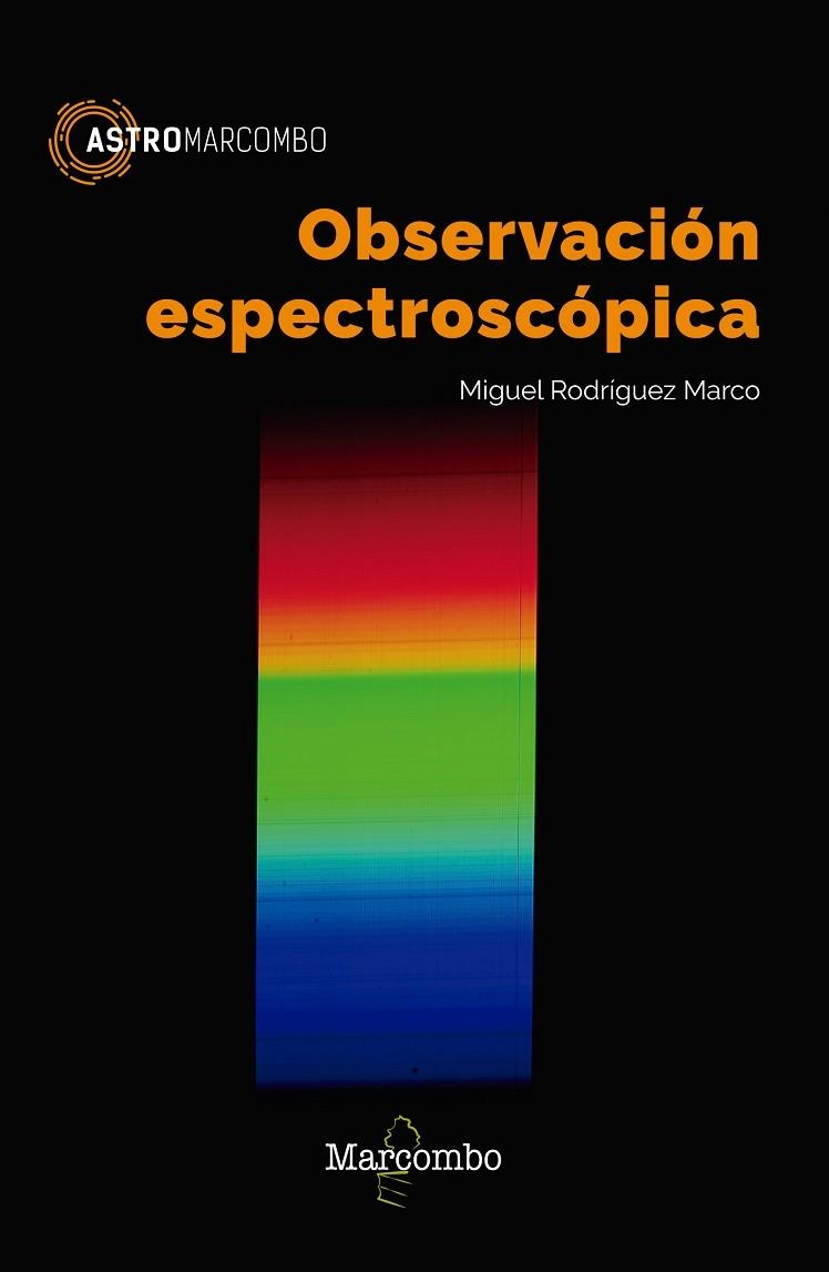 OBSERVACIÓN ESPECTROSCÓPICA | 9788426725776 | RODRÍGUEZ MARCO, MIGUEL