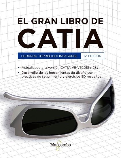 EL GRAN LIBRO DE CATIA 3ª ED. | 9788426726513 | TORRECILLA INSAGURBE, EDUARDO