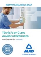 TÈCNIC/A ESPECIALISTA DE GRAU MITJÀ SANITARI EN CURES AUXILIARS D'INFERMERIA DE L'INSTITUT CATALÀ DE LA SALUT. TEMARI ESPECÍFIC VOLUM 2 | 9788414223017