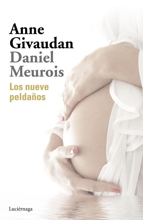 LOS NUEVE PELDAÑOS | 9788416694747 | MEUROIS, DANIEL/GIVAUDAN, ANNE