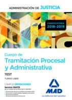 CUERPO DE TRAMITACIÓN PROCESAL Y ADMINISTRATIVA (TURNO LIBRE) DE LA ADMINISTRACIÓN DE JUSTICIA. TEST | 9788414222188