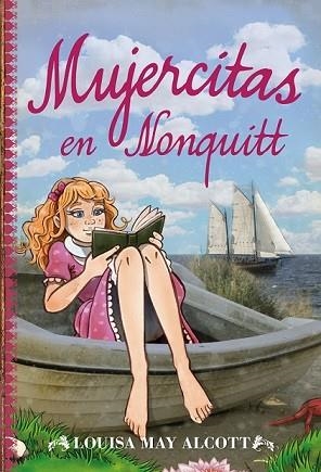 MUJERCITAS EN NONQUITT | 9788415943648 | LOUISA MAY ALCOTT