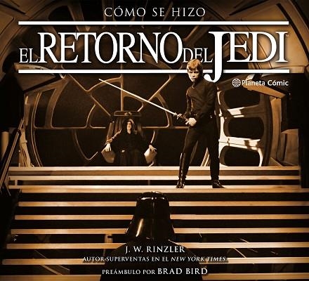 CÓMO SE HIZO EL RETORNO DEL JEDI | 9788491461647 | RINZLER, JONATHAN W.