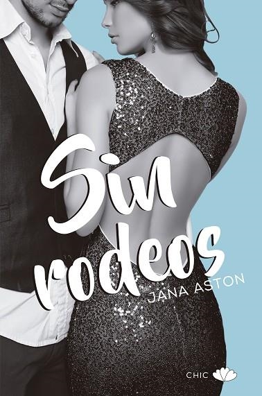 SIN RODEOS | 9788417333218 | ASTON, JANA