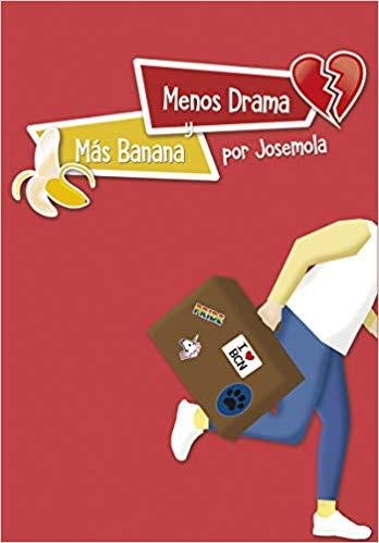 MENOS DRAMA Y MAS BANANA | 9788417319373 | CUADRADO,JOSE