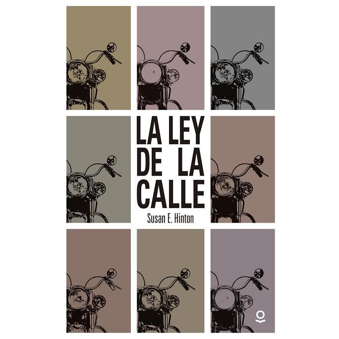 LA LEY DE LA CALLE | 9788491221456 | HINTON, SUSAN E.